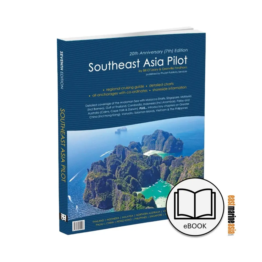 Ebook - Southeast Asia Pilot 7Th Edition (Southeast Asia Pilot 7Th Edition (20Th Anniversary) 1