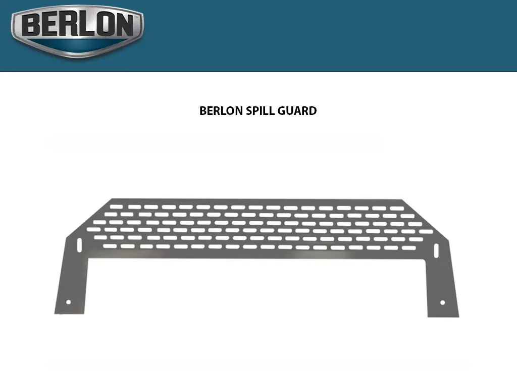 Berlon Spill Guard 1