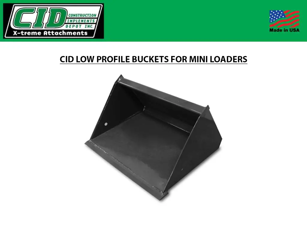 Cid Low Profile Buckets For Mini Loaders 1