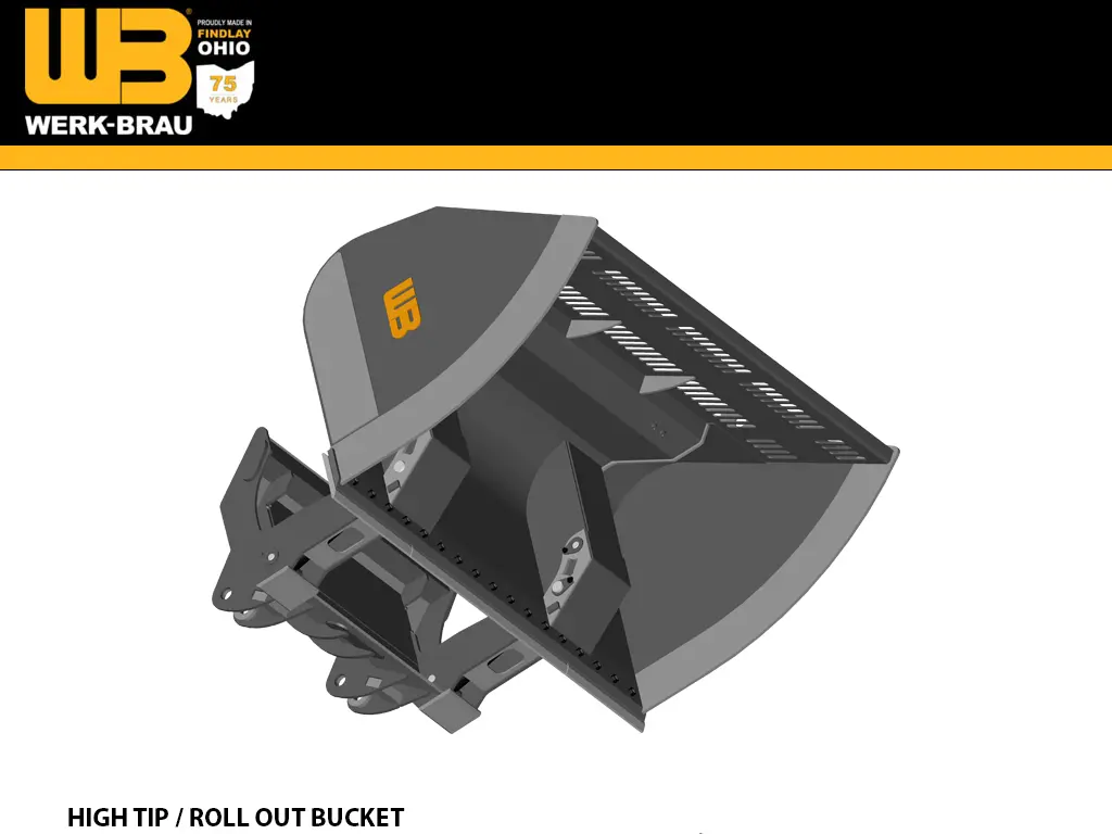 Werk-Brau High Tip / Roll Out Bucket For Wheel Loaders 20,000 - 30,000 Lbs. (Class 2 & 3) 1