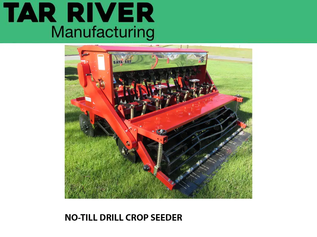 Tar River No Till Drill Seeder 1