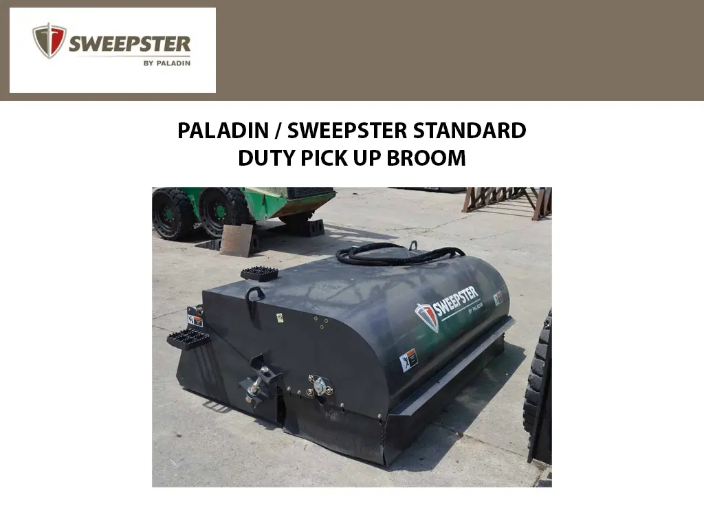 Paladin / Sweepster Sb Standard Duty Pick Up Broom, 15 To 25 Gpm Range 1