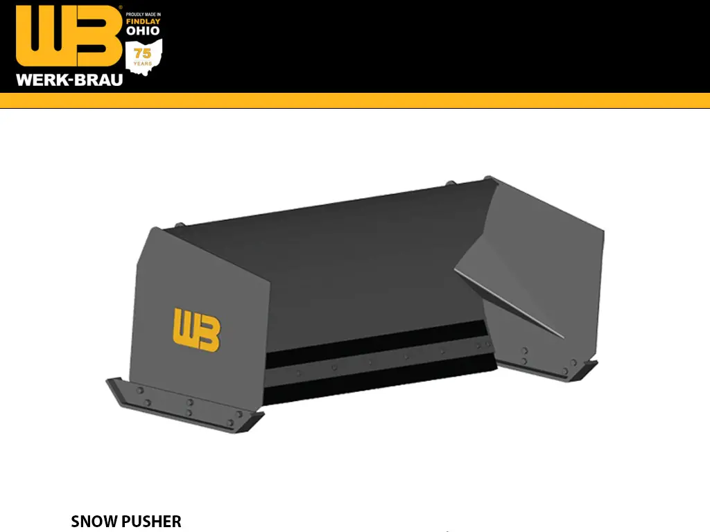 Werk-Brau Snow Pusher For Wheel Loaders 14,000 - 43,000 Lbs. (Class 1, 2 ,3, 3.5, & 4) 1