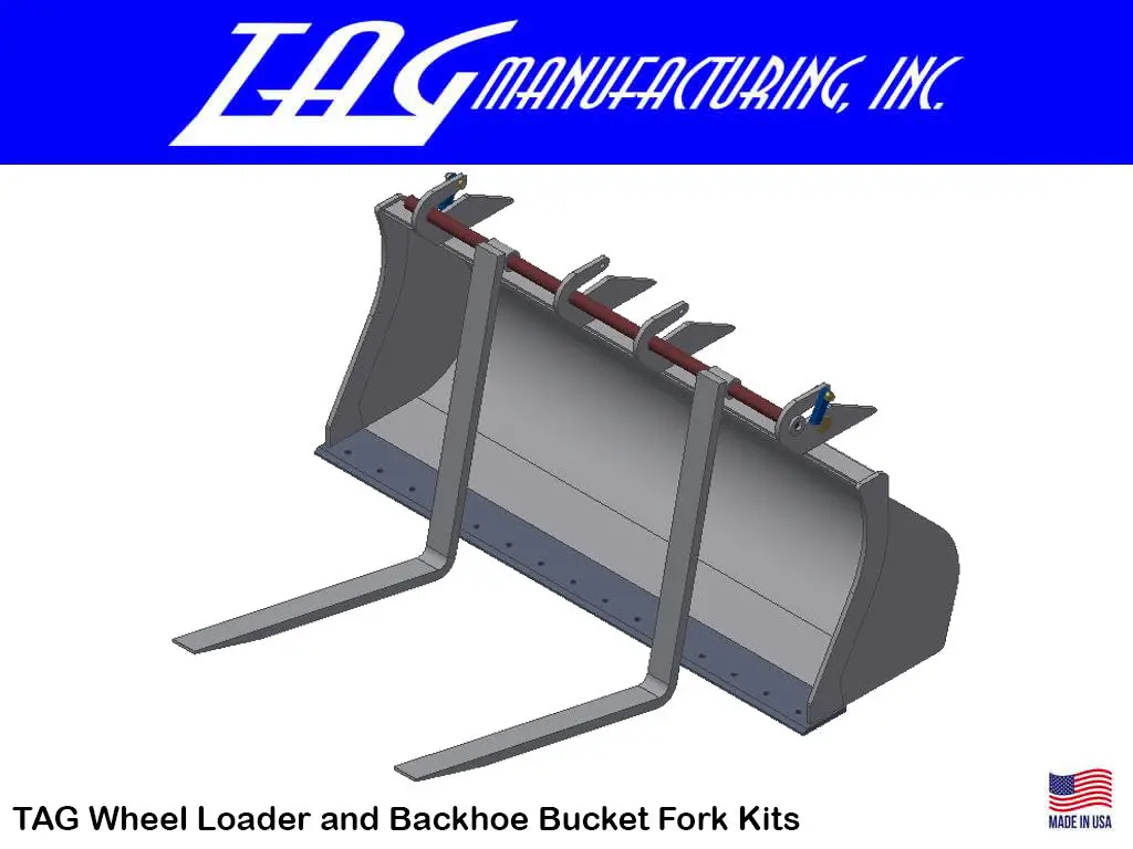 Tag Bucket Fork Kits For Wheel Loaders & Backhoes 1