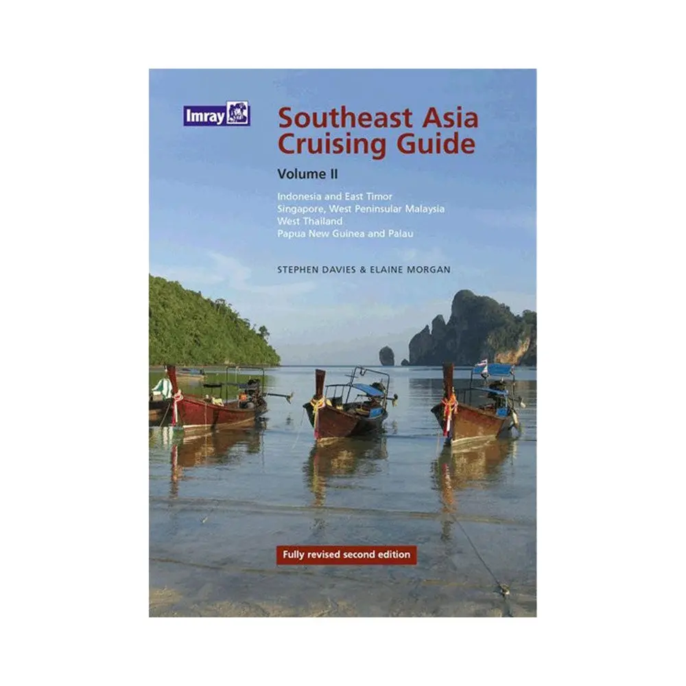Imray Southeast Asia Cruising Guide Volume Ii 1